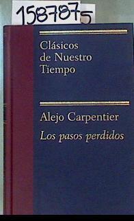 Los pasos perdidos | 158787 | Carpentier, Alejo