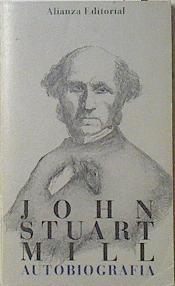 Autobiografía | 121576 | Mill, John Stuart