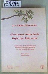 Hosto gorri, hosto berde = Hoja roja, hoja verde | 159895 | Igerabide Sarasola, Juan Kruz