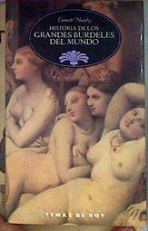 Historia De Los Grandes Burdeles Del Mundo | 9880 | Murphy Emmett