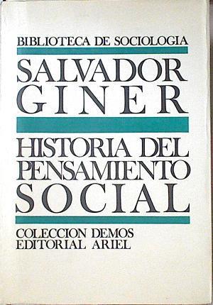 Historia del pensamiento social | 123335 | Giner, Salvador