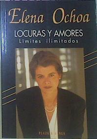 Locuras Y Amores Límites Ilimitados | 51947 | Ochoa Elena