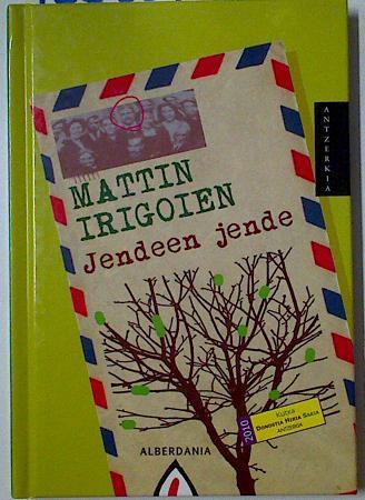 Jendeen Jende | 128254 | Mattin Irigoien