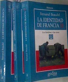 La identiad de Francia. T. 1 El espacio y la historia  T.2 y3. Los hombres y las cosas. | 183959 | Braudel, Fernand