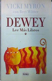 Dewey Lee Más libros | 106463 | Myron, Viki/Witter, Bret