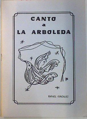 Canto a la Arboleda | 134511 | Rafael Gonzalez