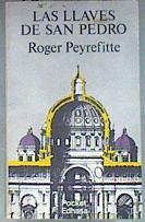Las llaves de San Pedro | 180860 | Peyrefitte, Roger