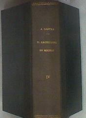 El archiduque en Madrid Tomo 1y 2 en un Volumen Cuarta Edición | 183549 | Alfonso Danvila