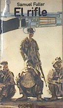 El rifle | 182318 | Fuller, Samuel