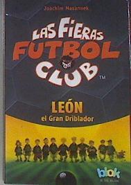 León el gran driblador | 183394 | Joachim Masannek/Ilustrador Jan Birck