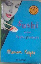 Sushi para principiantes | 182991 | Keyes, Marian