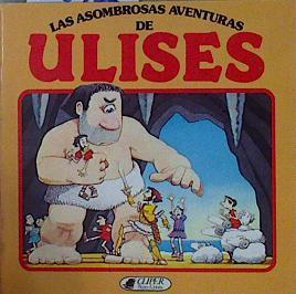 Las Asombrosas aventuras de Ulises | 146405 | Versión de, Homero/Heather amery, Vivian Webb/Ilustraciones de, stephen Cartwright