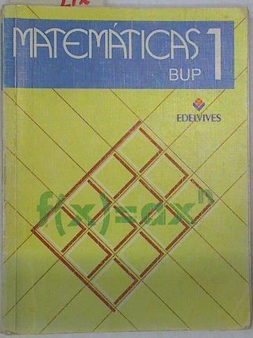 Matemáticas 1 BUP | 86345 | Lazcano Uranga, Ignacio/Barolo Babolín, Paolo