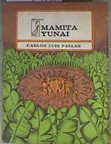 Mamita Yunai El infierno de las bananeras | 184387 | Carlos Luis Fallas