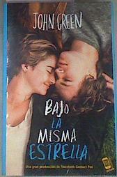 Bajo la misma estrella | 132612 | John Green
