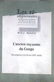 l'ancien royaume du Congo des origines à la fin du XIXe siècle | 182955 | Randles, WG