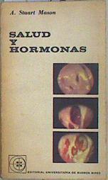 Salud y hormonas | 147448 | A. Stuart Mason
