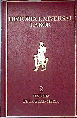 Historia universal Labor tomo 2 historia de la Edad Media | 135446 | Heers, Jacques