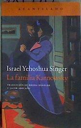 La familia Karnowsky | 187940 | Singer, Israel Yehoshúa (1893-1944)