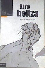 Aire beltza | 112167 | Fernández Paz, Agustín