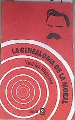 La genealogía de la moral | 177939 | Nietzsche, Friedrich