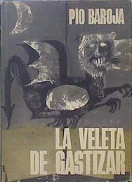 La Veleta de Gastizar | 149777 | Baroja, Pio