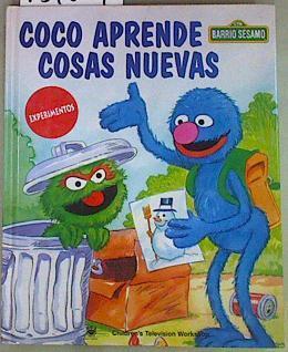 Coco aprende cosas nuevas: experimentos | 157309 | Sánchez, Isidro