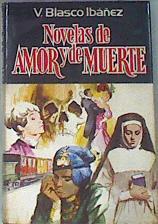 Novelas de amor y de muerte | 178004 | Blasco Ibáñez, Vicente