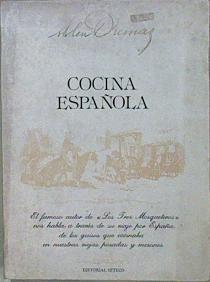 Cocina española | 153357 | Dumas, Alexandre/Alejandro