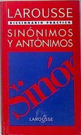 Diccionario práctico de sinónimos y antónimos | 136384 | Corripio Pérez, Fernando