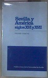 Sevilla y América s. XVI y XVII | 180751 | Chaunu, Pierre