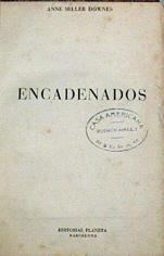 Encadenados | 62830 | Miller Downes Anne