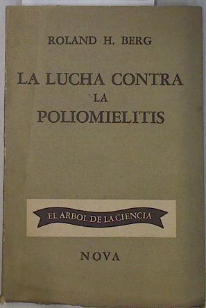 La Lucha contra la Poliomielitis | 130933 | Riland H. Berg