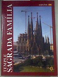 Temple de la Sagrada Familia La obra inacabada de Antoni Gaudí | 175429 | Bonet i Armengol, Jordi