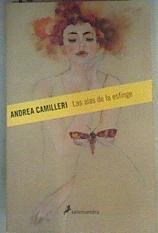 Las Alas de la Esfinge | 160407 | Camilleri, Andrea (1925-)