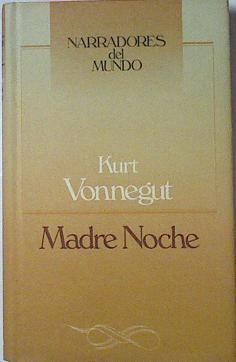 Madre Noche | 28992 | Vonnegut, Kurt