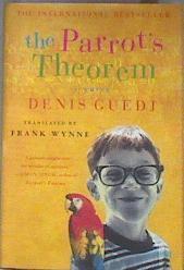 The Parrot's Theorem: A Novel | 181538 | Denis Guedj