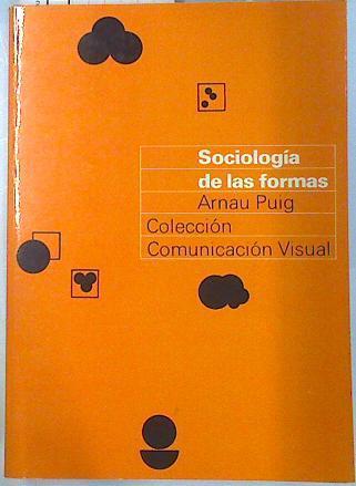 Sociología de las formas | 134909 | Puig, Arnau
