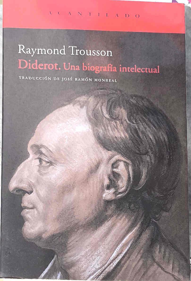 Diderot : una biografía intelectual | 187421 | Trousson, Raymond