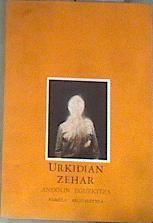 Urkidian zehar | 177968 | Eguzkitza Lana, Andolin