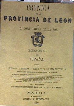 Crónica de la provincia de León | 177974 | García de la Foz, José