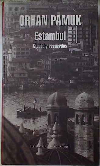 Estambul  : ciudad y frecuerdos | 88926 | Pamuk, Orhan