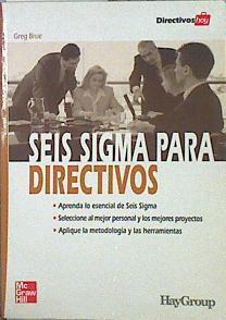 Seis Sigma para directivos | 141806 | Brue, Greg