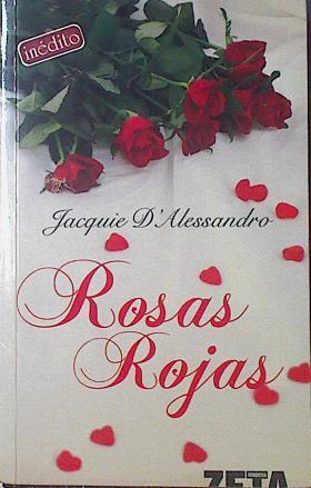 Rosas Rojas | 9831 | D'alessandro Jacquie