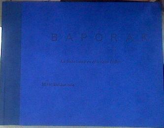 BAPORAK LA FLOTA VASCA EN EL OCEANO INDICO | 178276 | Eskuriaza Barreño, Mikel/Miren Jaio, Chris Sharp/Peio Aguirre