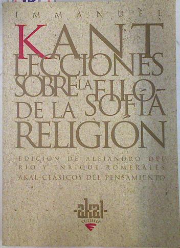 Lecciones sobre la filosofía de la religión | 74064 | Kant, Immanuel