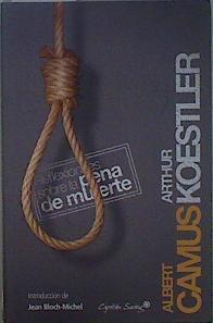 Reflexiones sobre la pena de muerte | 149729 | Camus, Albert (1913-1960)/Koestler, Arthur (1905-1983)