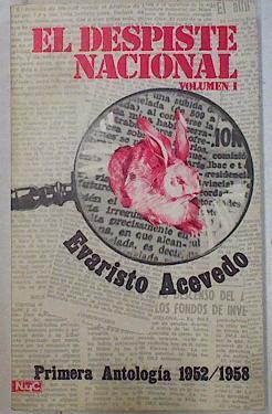 El despiste nacional . Primera antologia 1952/1958 | 82830 | Evaristo Acevedo