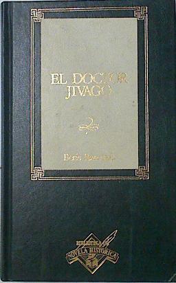 El doctor Jivago Zhivago | 126309 | Pasternak, Boris Leonidovich