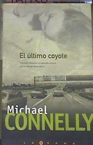 El Ultimo Coyote | 15030 | Connelly Michael